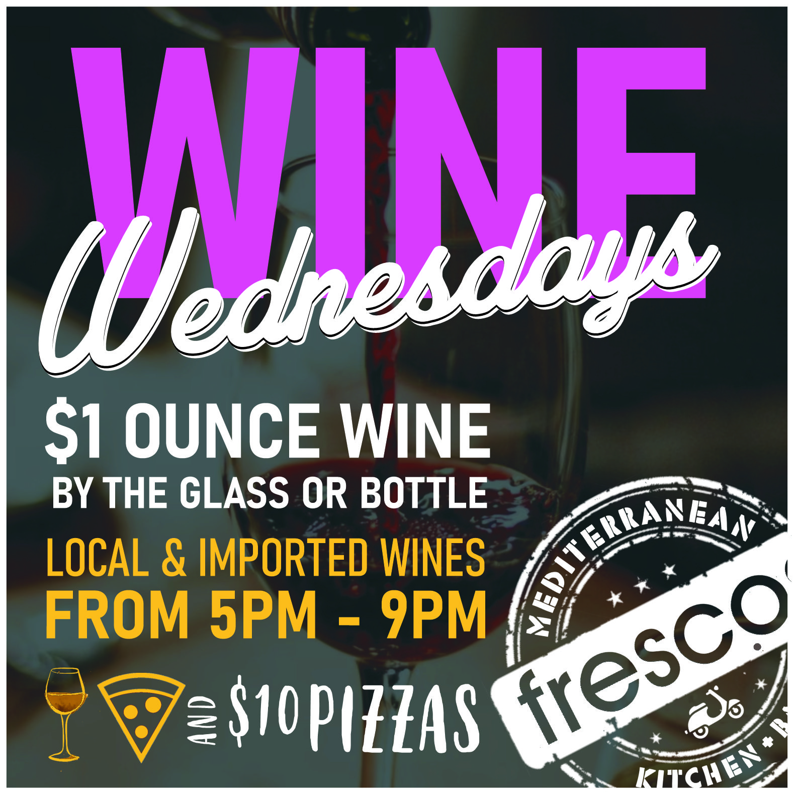 Wine Wednesdays at Frescos Restaurant